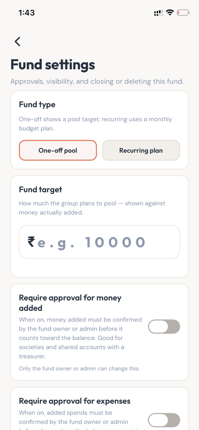 Fund settings for one-off pool target and approval rules